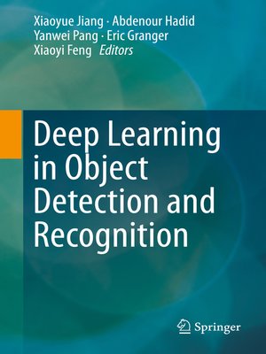 cover image of Deep Learning in Object Detection and Recognition